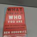 What You Do Is Who You Are: How to Create Your Business Culture