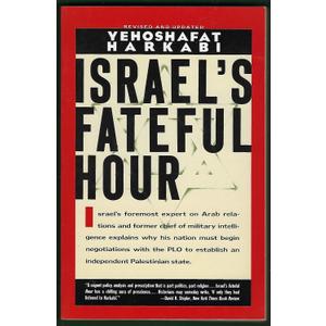 Israel's Fateful Hour