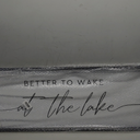 LuZhiQiang Better To Wake At The Lake Above Bed Wall Decor 40"×15" for Lake House Bedroom Over Bed Sign Wood Framed Large Wall Hanging Art (Black)