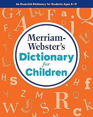 MerriamWebster’s Dictionary for Children (Paperback)