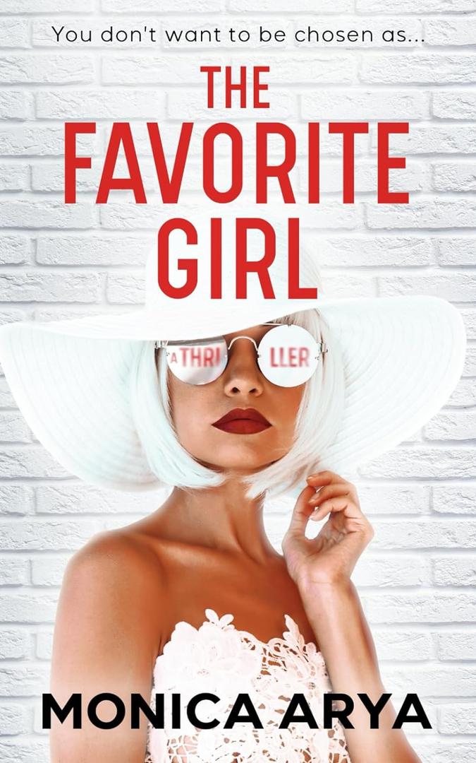 The Favorite Girl: A gripping psychological thriller (The Favorite Girl Series)
