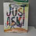 Just Ask!: Be Different, Be Brave, Be You