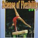 Science of Flexibility