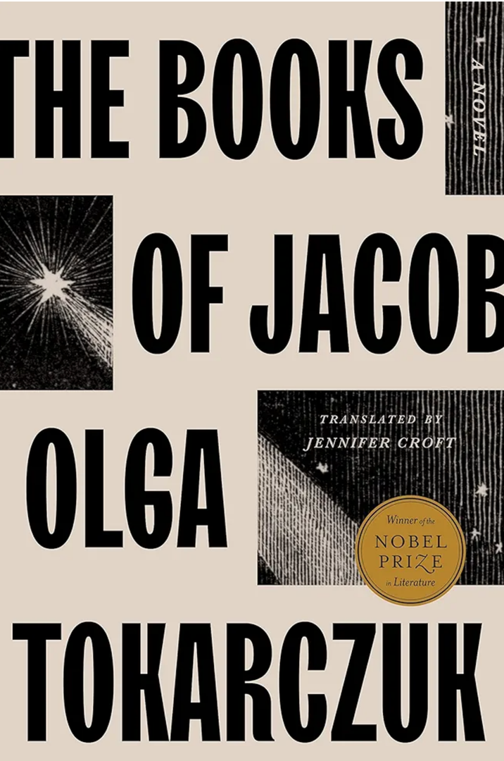 Olga Tokarczuk 
The Books of Jacob