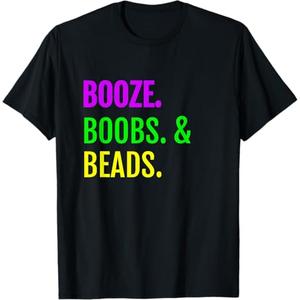 Booze Boobs Beads Mardi Gras Design New Orleans Tee T-Shirt (Black). M Size