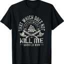 Viking Warrior That Which Doesnt Kill Me Veteran shirt T-Shirt (Small, Black)