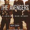 The Avengers, by Rich Cohen (Author)