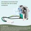 297309000 297250000 Refrigerator Evaporator Fan Motor Compatible with Cro-sley Frigid-aire Elec-trolux Ken-More Refrigerator Replaces 216914200 216934100 297309000 5304442624 7297250000 By Fetechmate