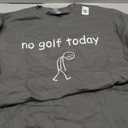 No Golf Today, Funny Sad Golfer Design for Golf Lovers TShirt Small