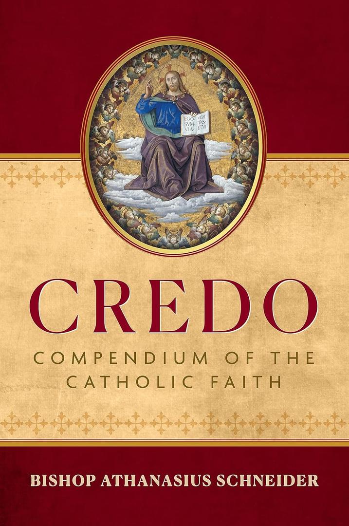 Credo: Compendium of the Catholic Faith, Hardcover