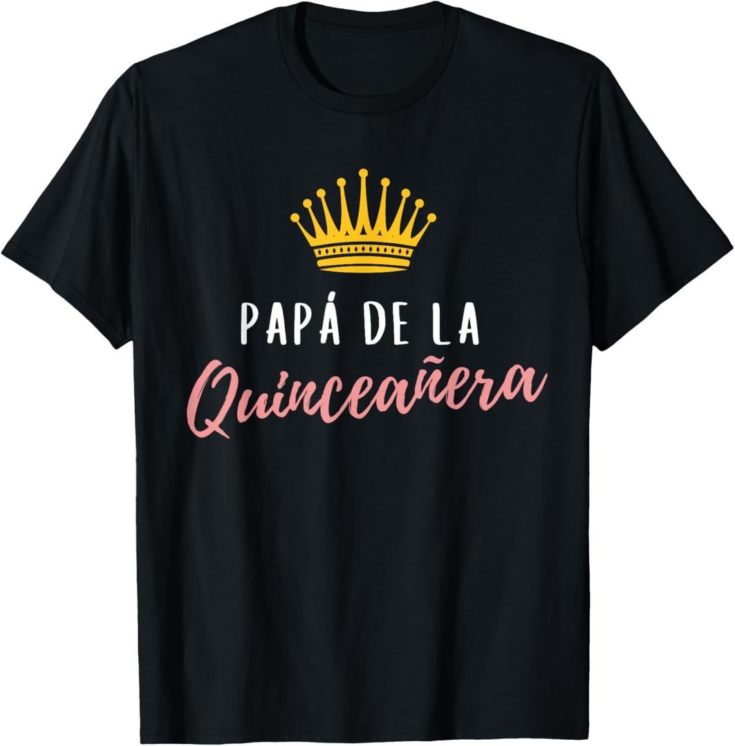 Quinceanera Papa Dad Father Rose 15 Party Quince Matching T-Shirt (Small, Black)