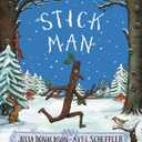 Stick Man [Paperback] [Jul 07, 2016] Scholastic