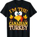 Thanksgiving I'm The Canadian Turkey Matching T-Shirt Small