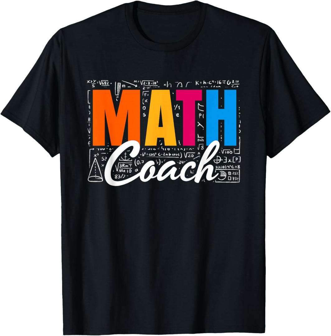 Math Coach Math Teacher T-Shirt (Black, L)