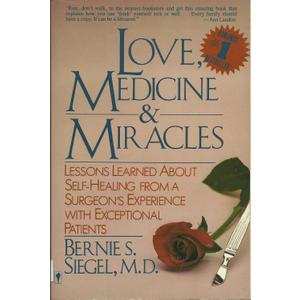 Love, Medicine & Miracles by Bernie S. Siegel (1986-05-03), Paperback