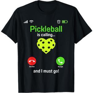 Pickle Ball is Calling Team Gear & Player Funny Pickleball T-Shirt  S