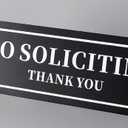4 x No Soliciting Sign for House Front Door, No Silication Solicitation Solicitors for Home and Business, Strong Adhesive Tapes,8.0 2.3 Inch for Front Door, Window, Walls and Mailbox