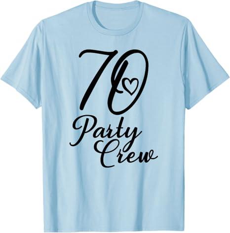 70 Party Crew, Matching Group, Women, 70th Birthday T-Shirt S