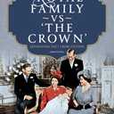 The Royal Family vs 'The Crown': Separating Fact from Fiction