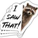 2 x (3PCS) Raccoon Peeking Around Wall Sticker  I Saw That Funny Meme Vinyl Decal, Waterproof for Car, Laptop, Wall, Window, Bumper, Phone and More - 5 Inch