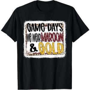 On Gameday Football We Wear Maroon and Gold School Spirit T-Shirt, S
