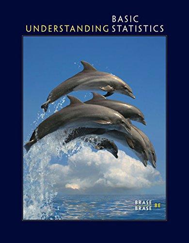 Understanding Basic Statistics 8th Edition by Charles Henry Brase (Author), Corrinne Pellillo Brase (Author)
