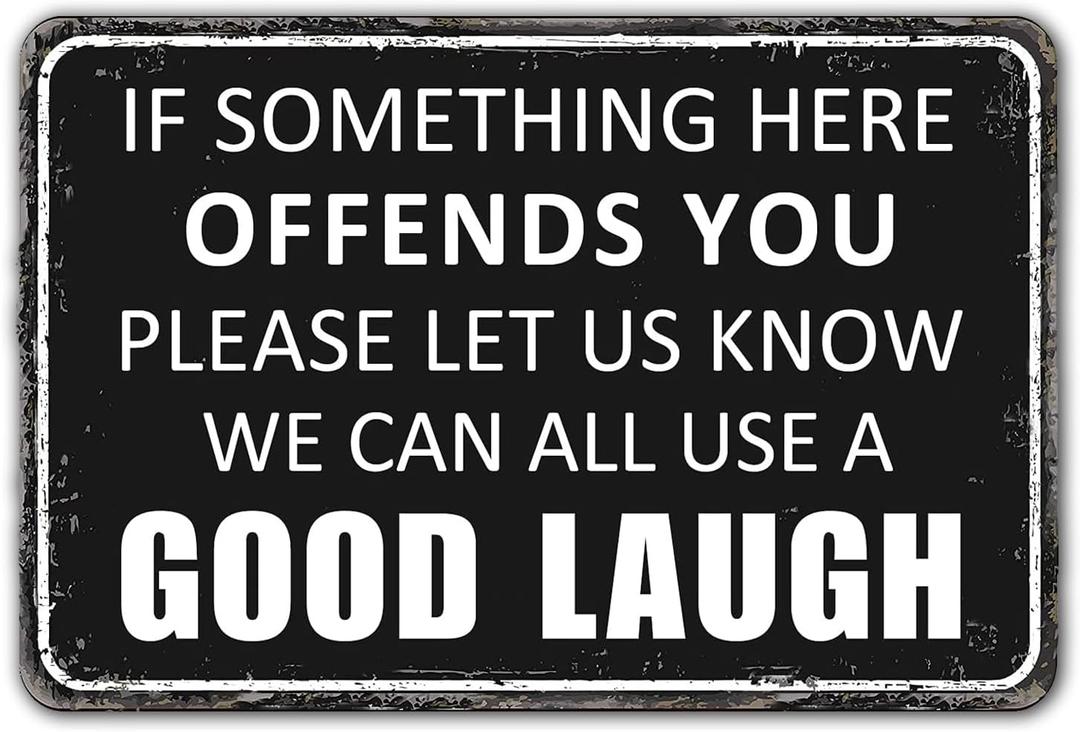 Funny Bar Signs Vintage Garage Decor Funny Metal Tin Signs Home Bar Man Cave Wall Decor Gifts 12 X 8 Inches if Something Here Offends You We Can All Use a Good Laugh