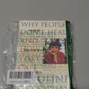 Why People Don't Heal and How They Can, Paperback