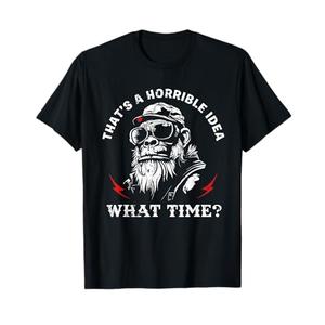 Retro That's A Horrible Idea What Time Monkey T-Shirt, 3XL