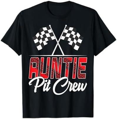 Race Car Birthday Party Racing Family Auntie Pit Crew T-Shirt, Large