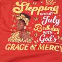 Stepping Into My July Birthday Afro Woman Religious Bday T-Shirt Size L Color Red