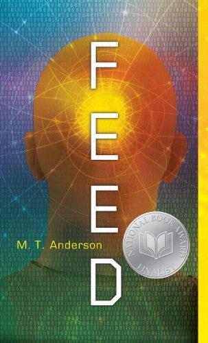 Feed by M.T. Anderson (2012-07-17)