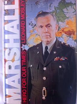 Marshall: Hero for Our Times, Hardcover