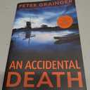 An Accidental Death: A Novel (A DC Smith/Kings Lake Investigation Book 1), Paperbook