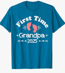 First Time Grandpa 2025 Grandpa Family New Baby Girl Dad T-Shirt L First Time Grandma M