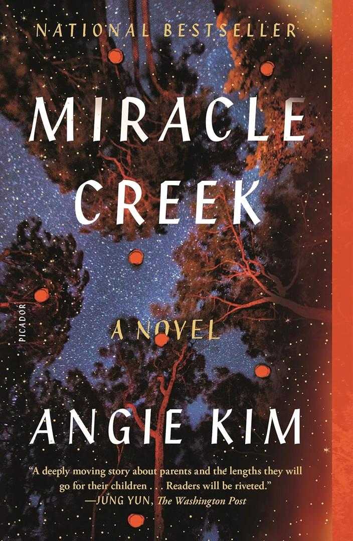 Miracle Creek: A Novel
