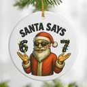 Santa Says 6 7 Christmas Ornament 2025, Funny 67 Meme Ornament, Funny Christmas Ornaments 2025, Meme Ornaments for Tree, Stocking Stuffers for Teens (Six Seven-k)