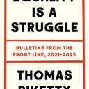 Equality Is a Struggle: Bulletins from the Front Line, 2021-2025