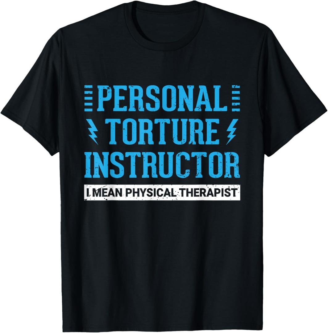 Funny PT Physical Therapist Gift Therapy Month T-Shirt, Small