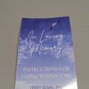 In Loving Memory: Instructions for Living Without Me