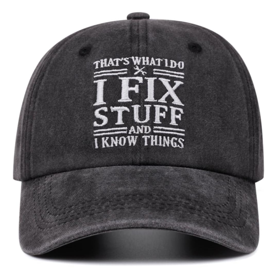 I Fix Stuff Dad Hat Embroidered Baseball Cap Mens Gifts for Father's Day Black (Black)