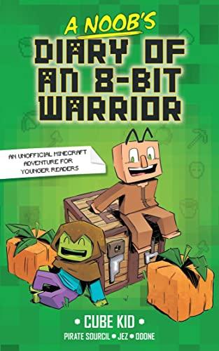 A Noob's Diary of an 8-Bit Warrior (Volume 1) Pack of 2