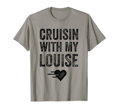 Vintage Cruisin With My Louise Shirt for Close Friends T-Shirt S