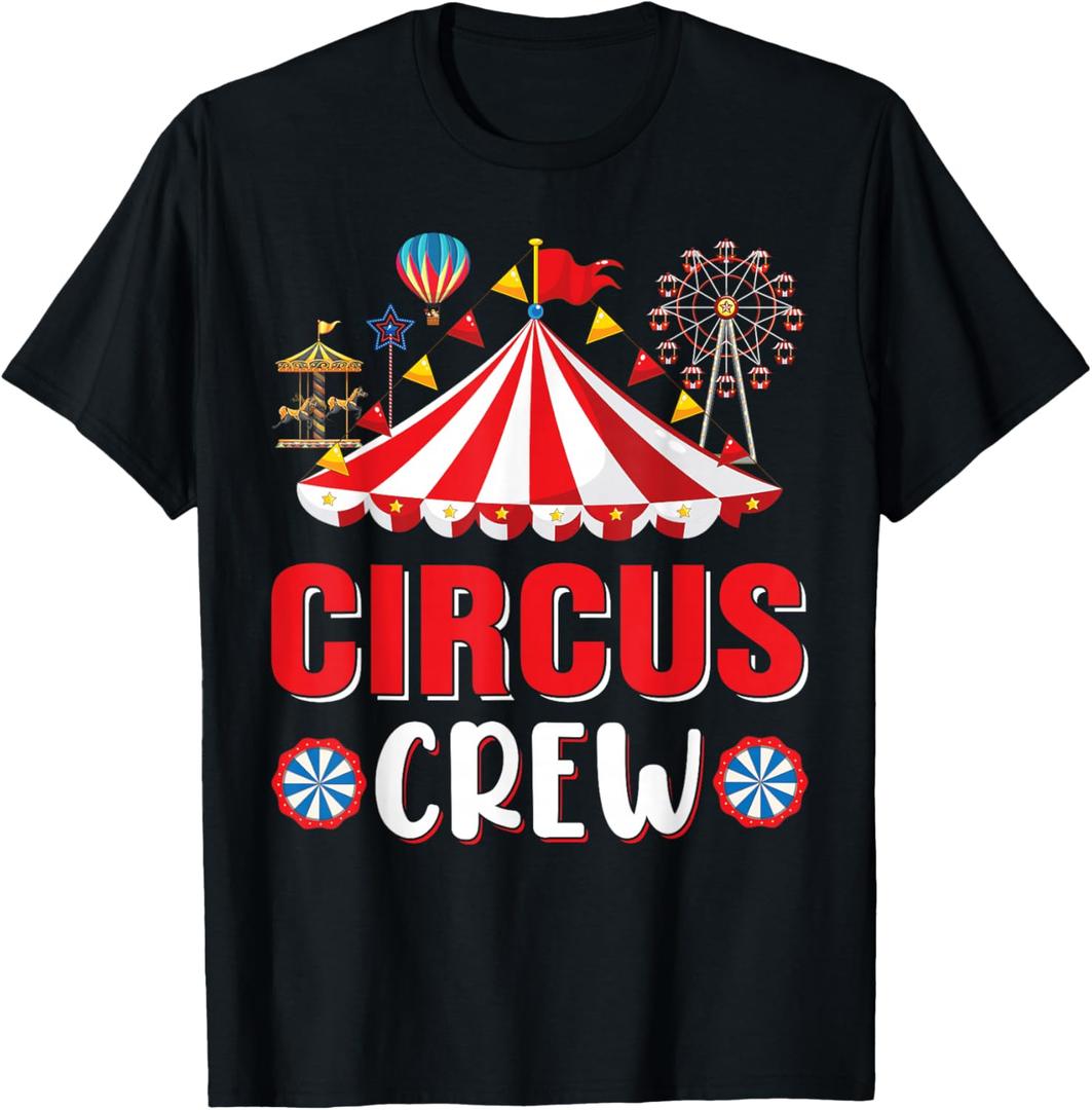 Circus Crew Funny Circus Staff Costume Circus Theme Party T-Shirt Large