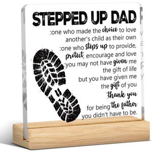Fathers Day Stepped Up Dad Gifts from Stepdaughter Stepson Funny Stepdad Gifts Best Birthday Gift for Bonus Dad Acrylic Sign Decor 4 X 4 Inches