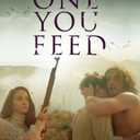 The One You Feed [DVD]