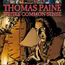 Thomas Paine Writes Common Sense (Graphic Heroes of the American Revolution), Paperback