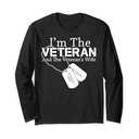 I Am The Veteran Veterans Day US Military Patriotic Long Sleeve T-Shirt XL