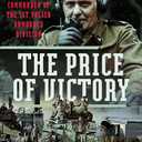 The Price of Victory: Memoir of the Commander of the 1st Polish Armoured Division