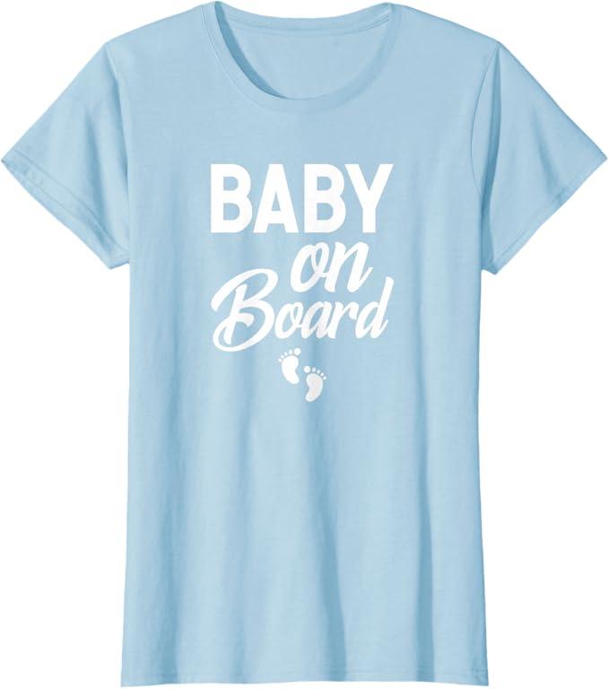 Baby on Board Pregnancy Announcement T-Shirt T-Shirt M